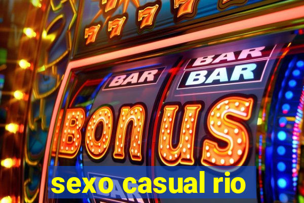 sexo casual rio